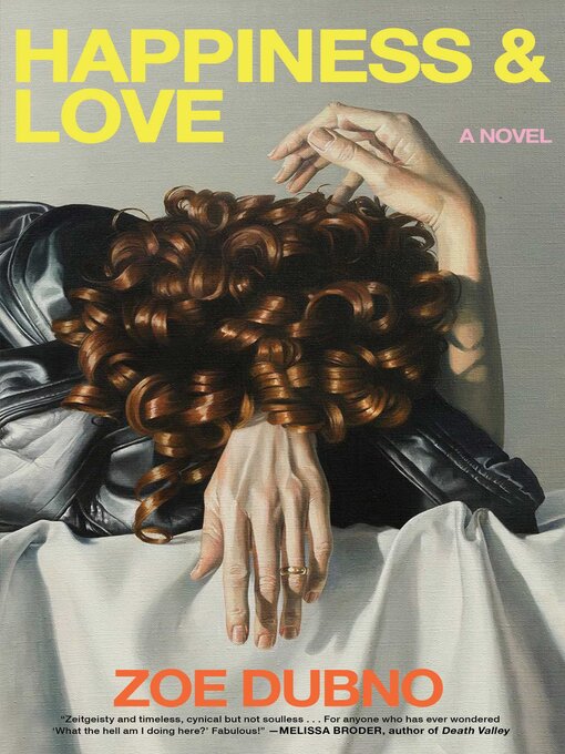 Title details for Happiness and Love by Zoe Dubno - Wait list